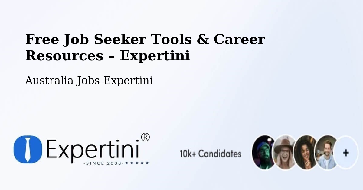 Free Job Seeker Tools & Career Resources – Romsey - Romsey, Australia Jobs Expertini